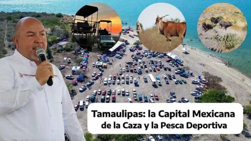 Tamaulipas: la capital mexicana de la caza y la pesca deportiva
